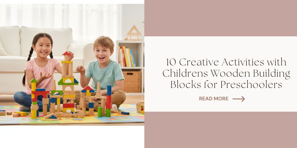 Childrens Wooden Building Blocks 